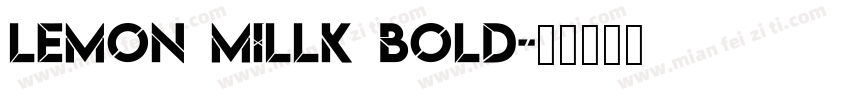 lemon millk bold字体转换